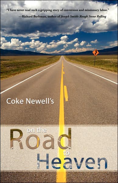 On the Road to Heaven: An Autobiographical Novel