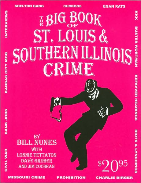 Big Book of St. Louis & Southern II Crime