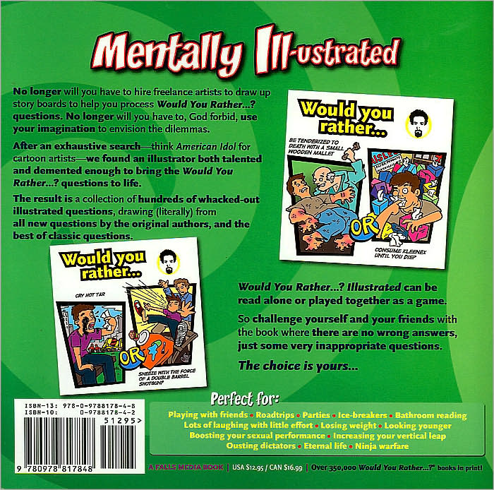 Would You Rather...?: Illustrated: Hundreds of Irreverently Illustrated Dilemmas to Ponder
