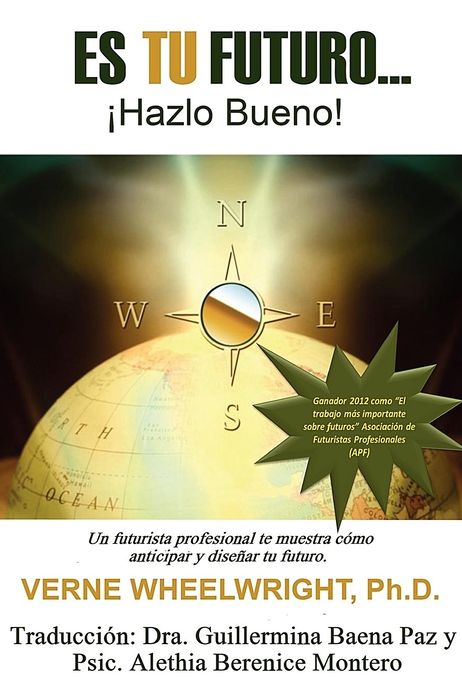 Es TU Futuro: !Hazlo bueno!