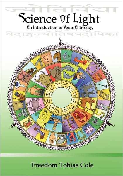 Science of Light: An Introduction to Vedic Astrology