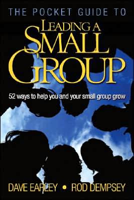 Pocket Guide to Leading a Small Group: 52 Ways to Help You and Your Small Group Grow
