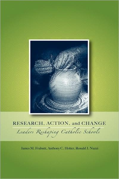 Research, Action, And Change