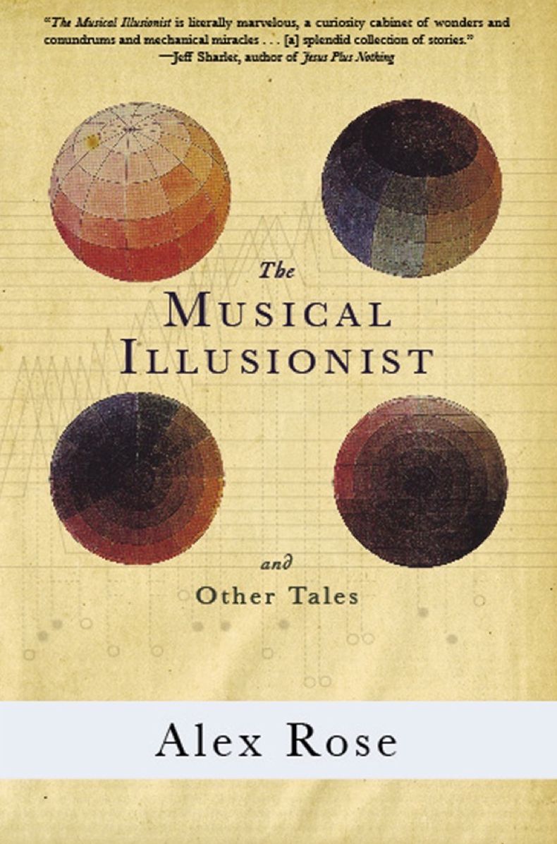 The Musical Illusionist: and Other Tales