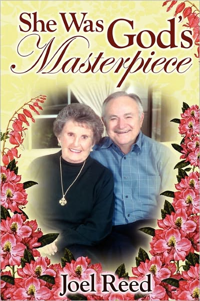 She Was God's Masterpiece (Soft Cover)