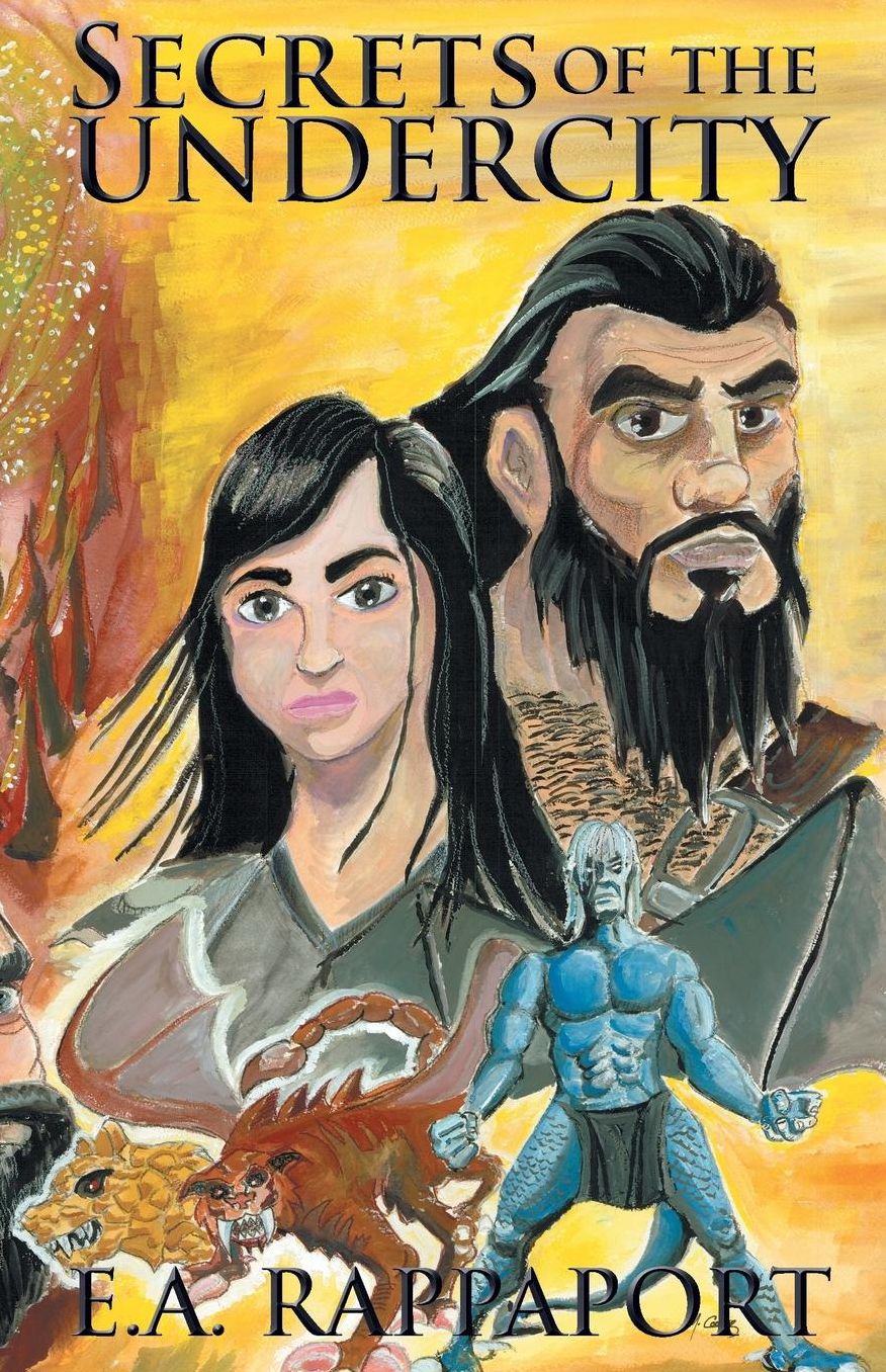 Secrets of the Undercity: Book Four in Legends of the Four Races