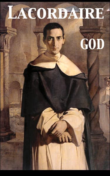 God. Conferences Delivered At Notre Dame In Paris