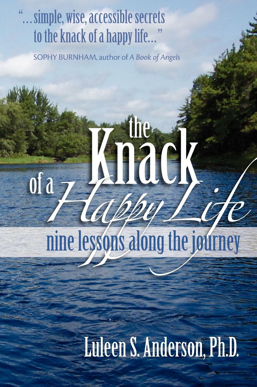 The Knack Of A Happy Life