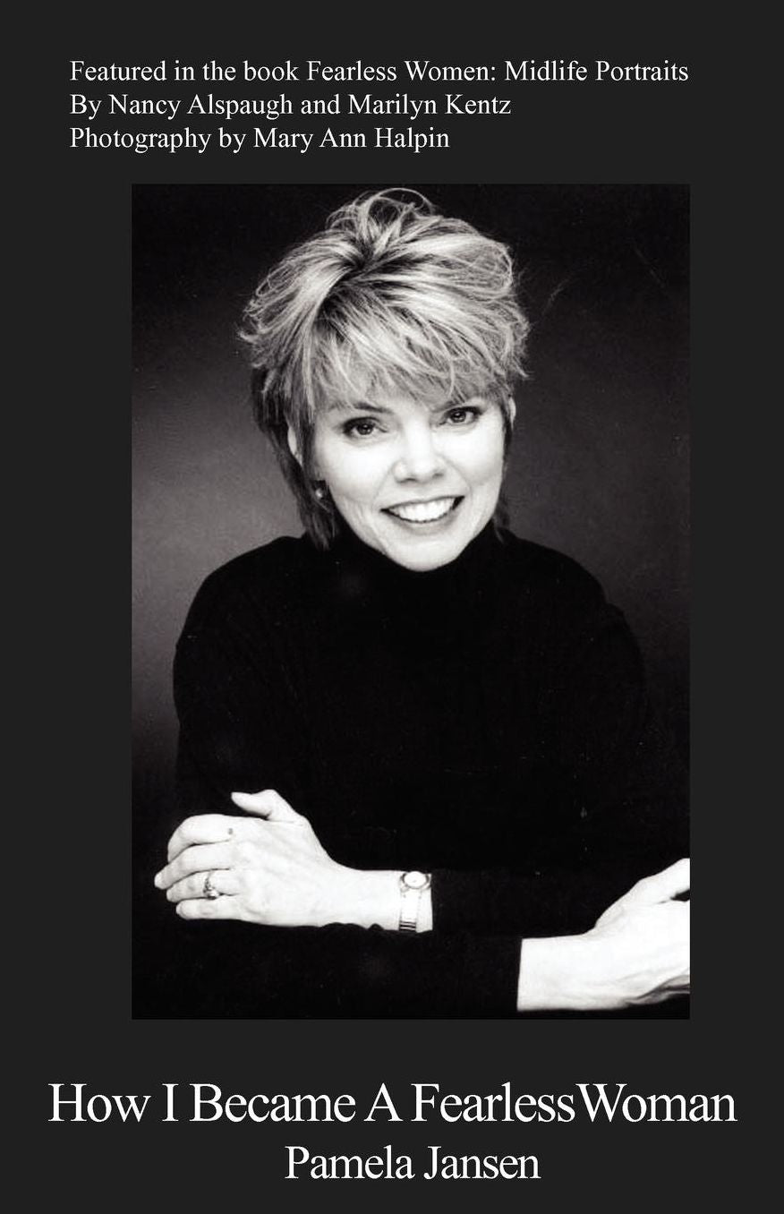How I Became A Fearless Woman