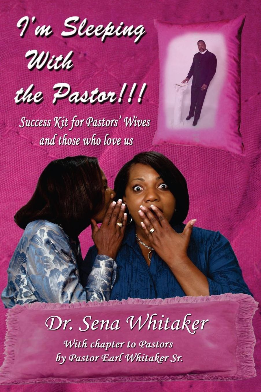 I'm Sleeping With The Pastor!