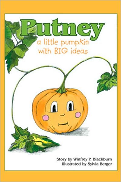 Putney: A Little Pumpkin with BIG Ideas