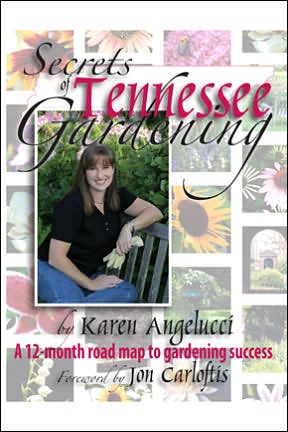 Secrets of Tennessee Gardening