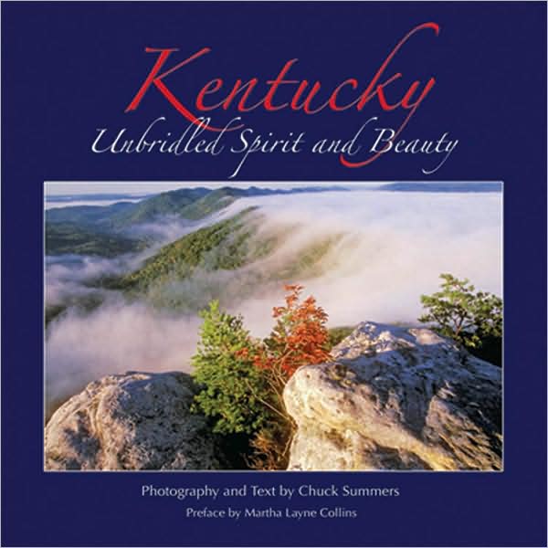 Kentucky: Unbridled Spirit and Beauty