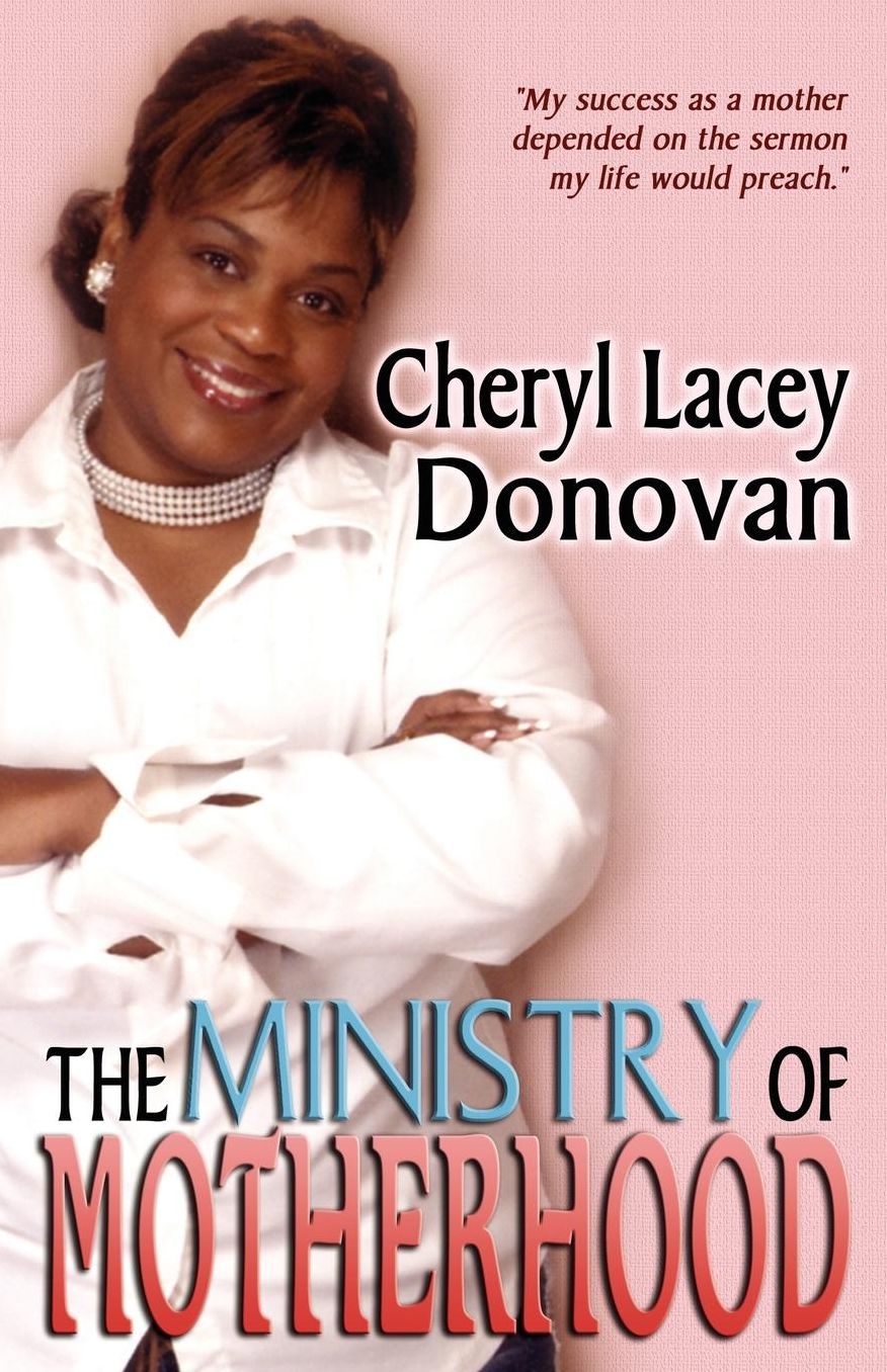 The Ministry Of Motherhood (Peace In The Storm Publishing Presents)