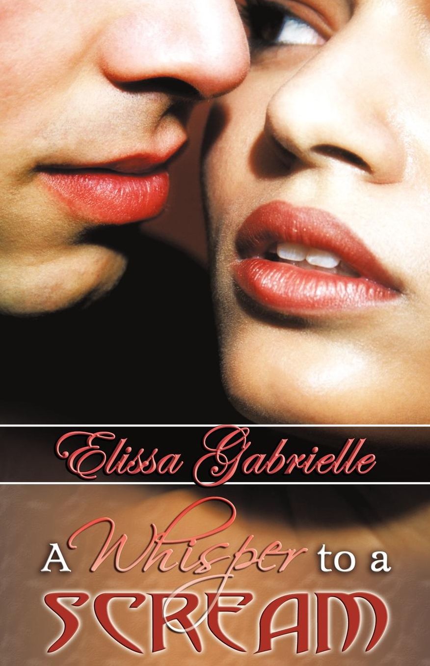 A Whisper To A Scream (Peace In The Storm Publishing Presents)
