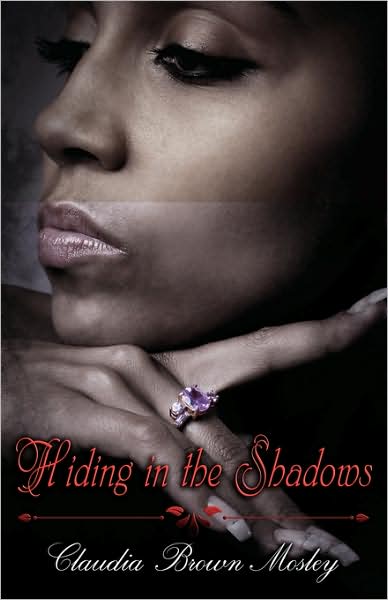 Hiding in The Shadows (Peace In The Storm Publishing Presents)