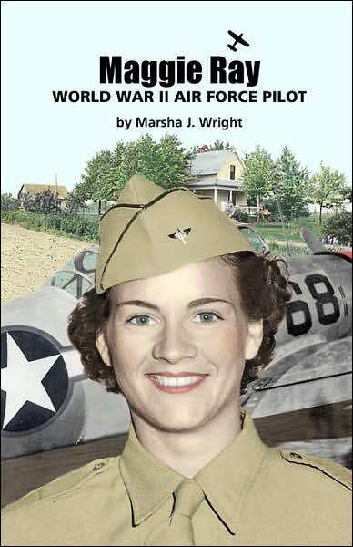 Maggie Ray; World War Ii Air Force Pilot