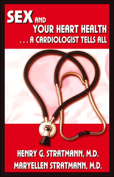 Sex and Your Heart Health: A Cardiologist Tells All