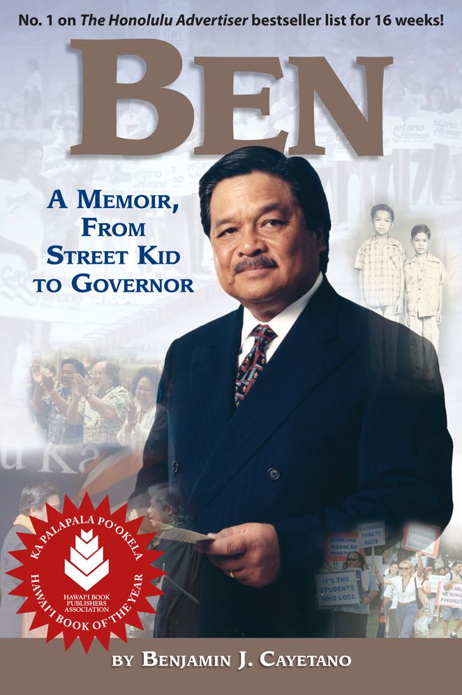 Ben: A Memoir from Street Kid to Governor