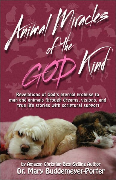 Animal Miracles Of The God Kind
