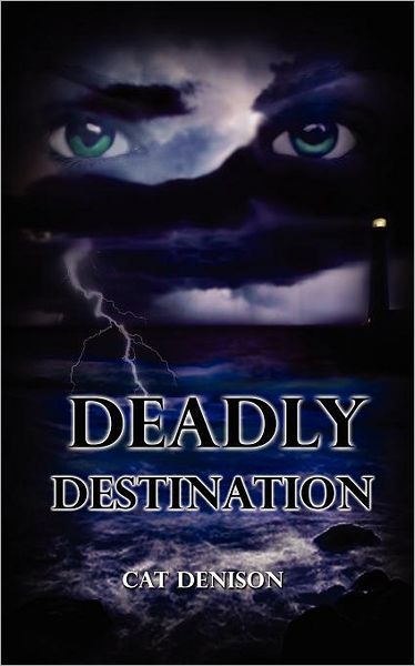 Deadly Destination