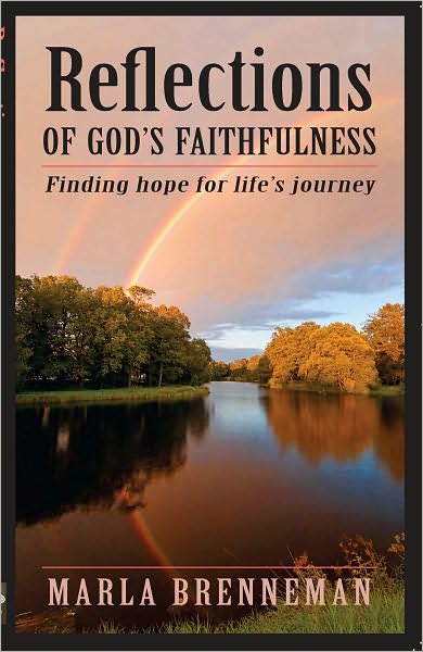 Reflections Of God's Faithfulness