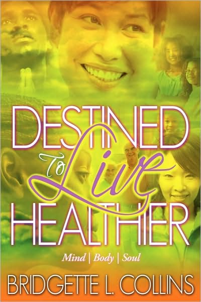 Destined To Live Healthier