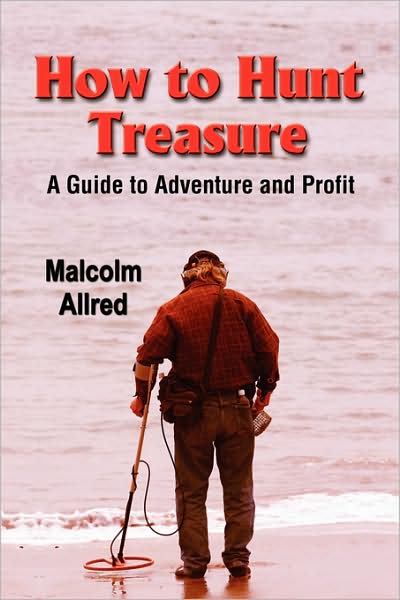 How To Hunt Treasure
