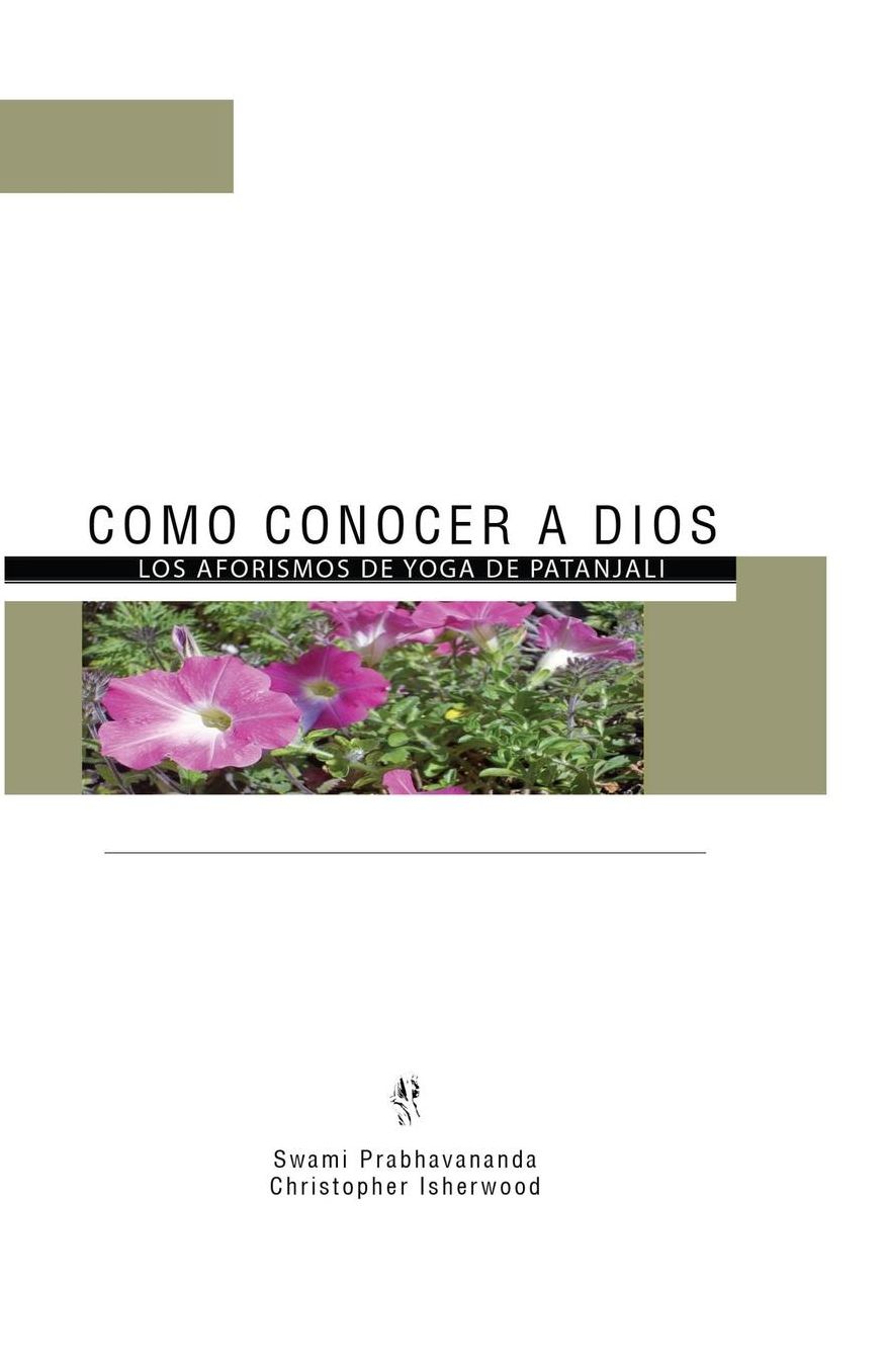Como conocer a Dios: Los aforismos de Yoga de Patanjali