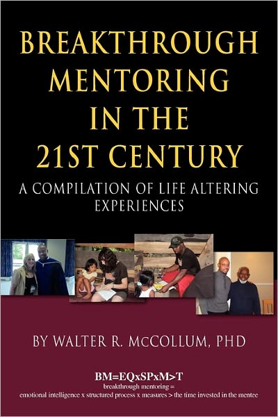 Breakthrough Mentoring In The 21st Century