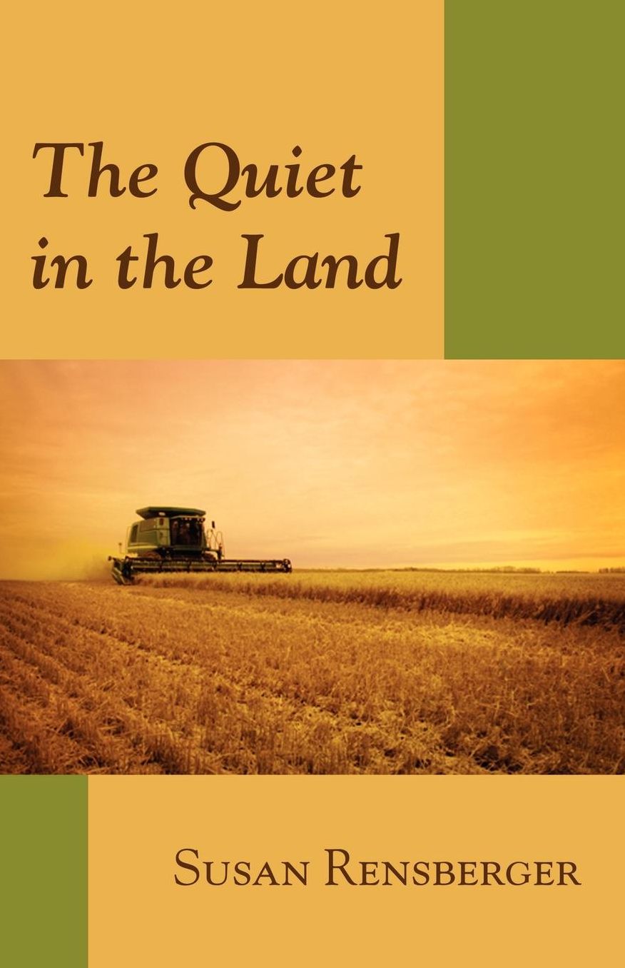 The Quiet In The Land