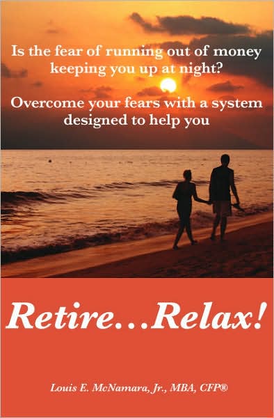 Retire...Relax