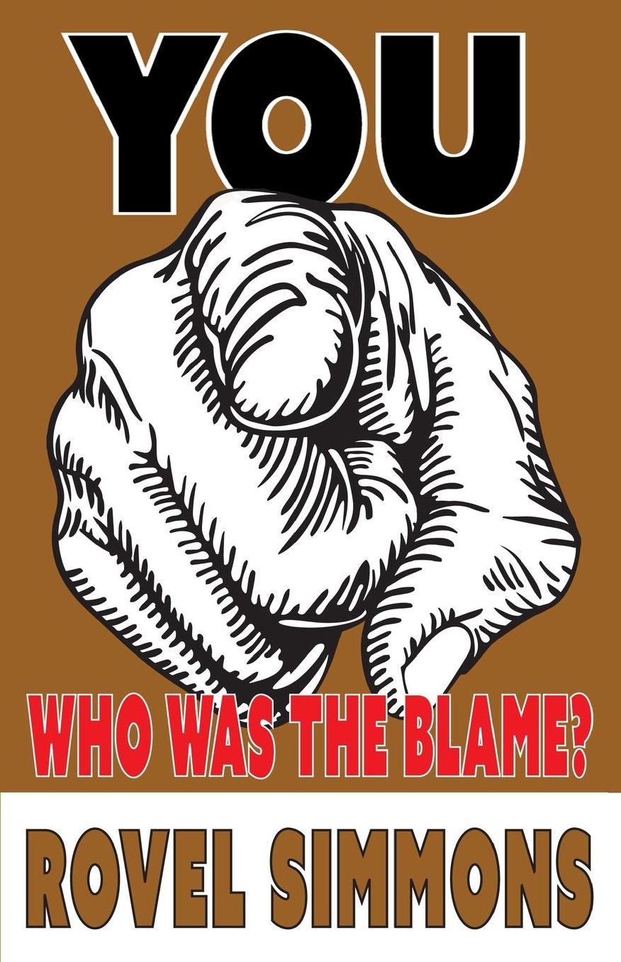 You: Who was the Blame?