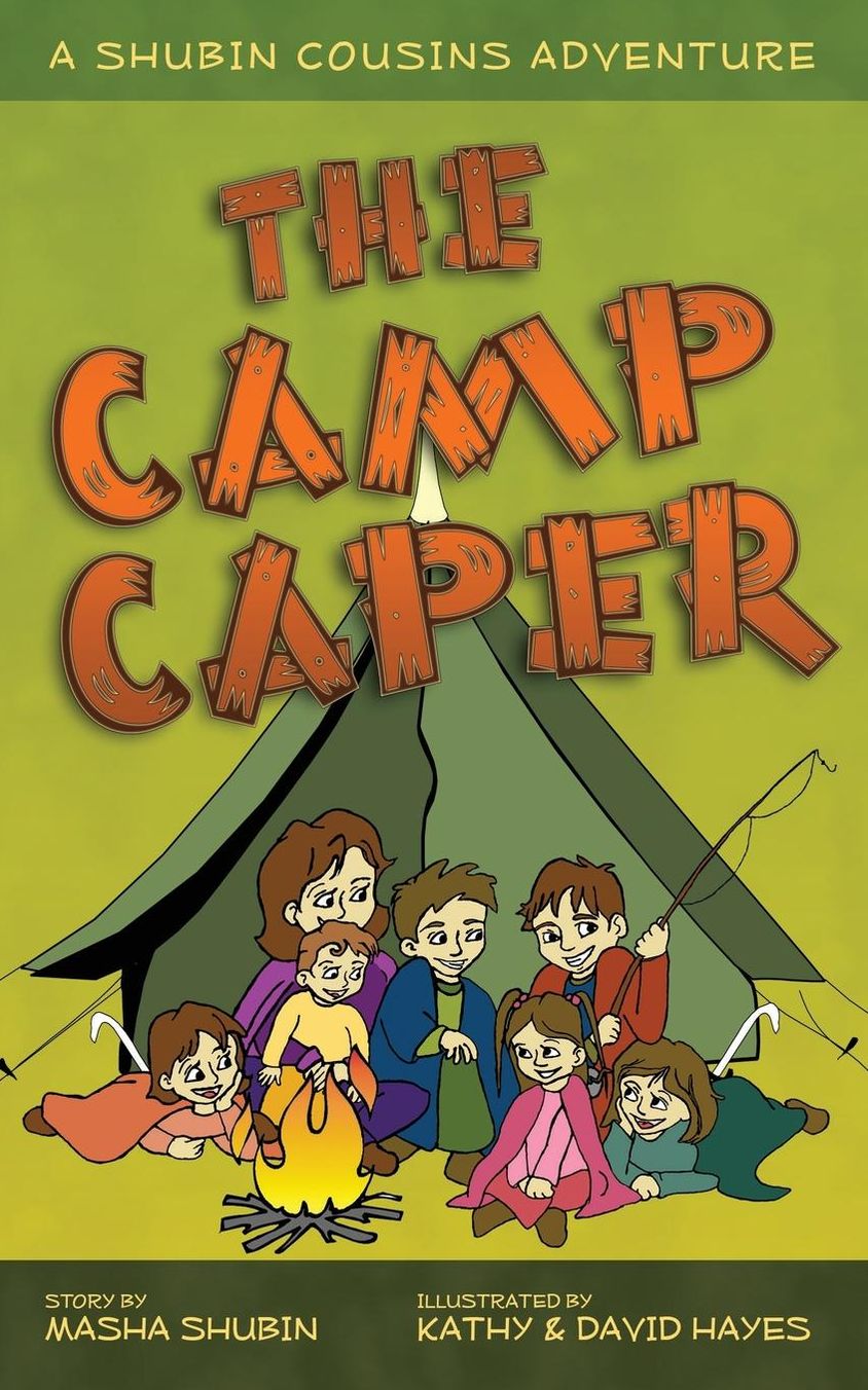The Camp Caper: A Shubin Cousins Adventure