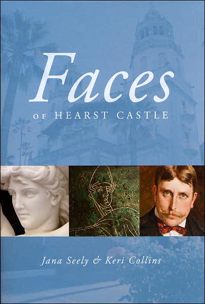 Faces of Hearst Castle