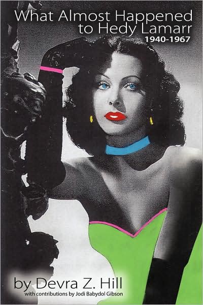 What Almost Happened To Hedy Lamarr