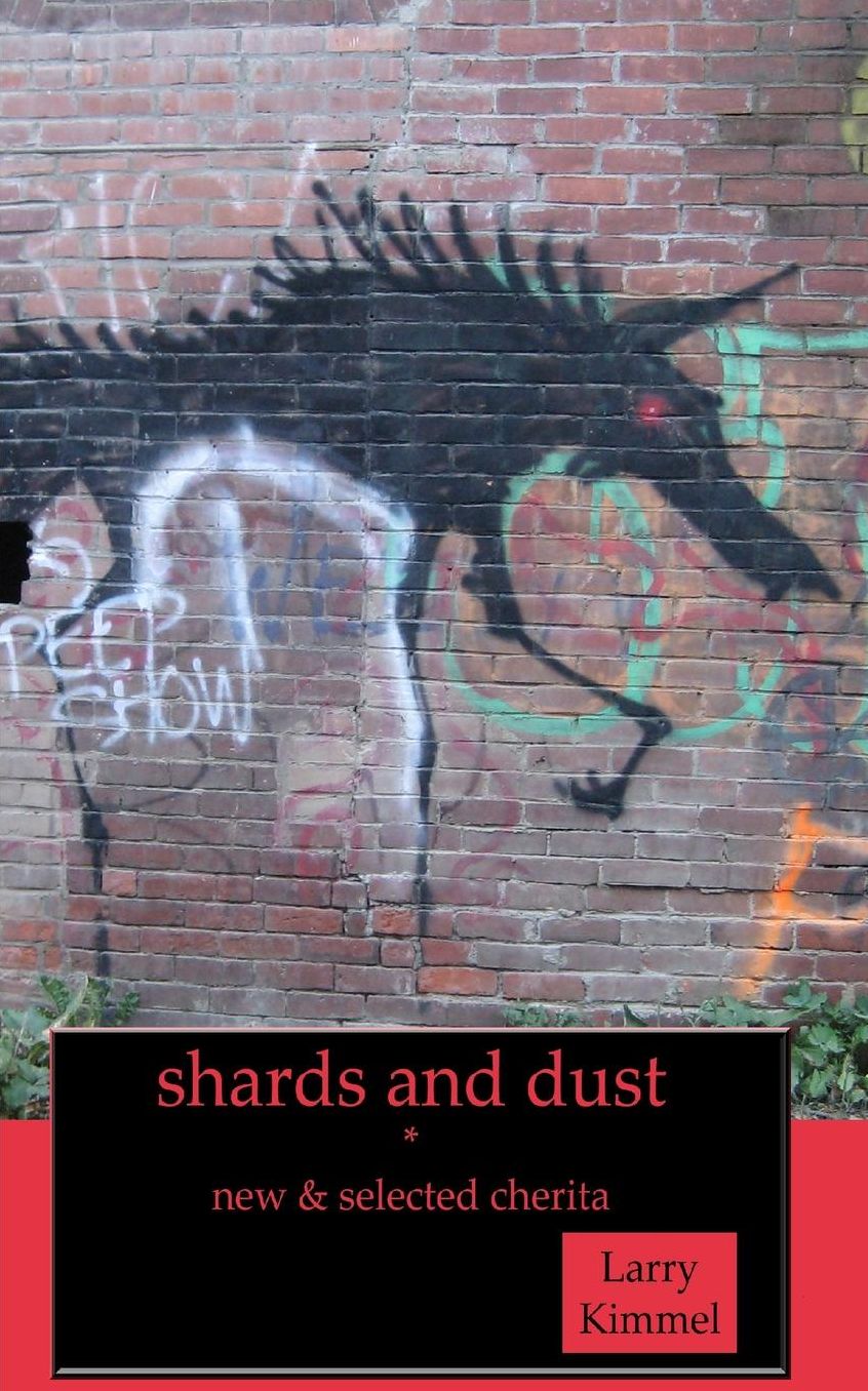 shards and dust: new & selected cherita
