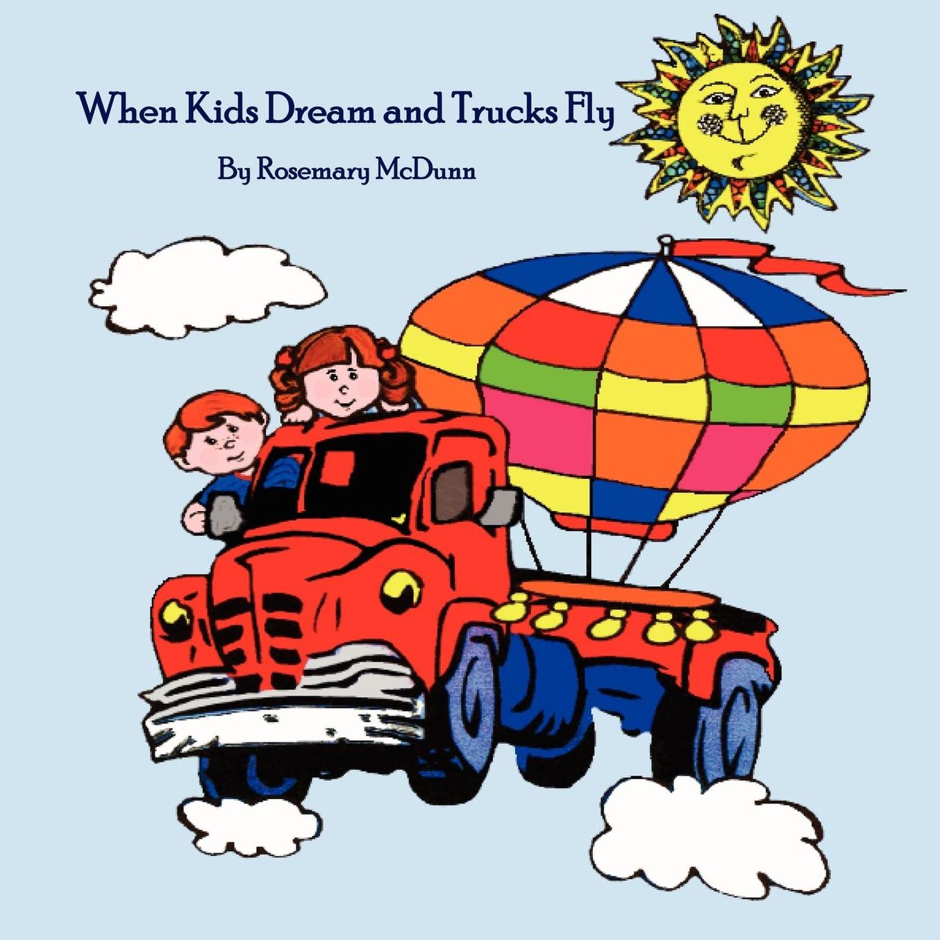 When Kids Dream and Trucks Fly