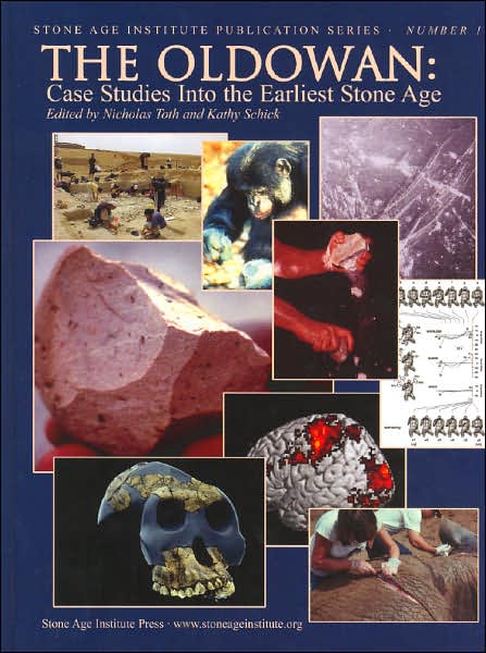 The Oldowan: Case Studies into the Earliest Stone Age