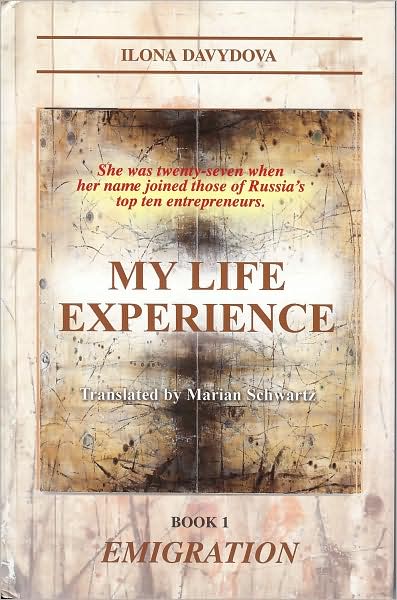 My Life Experience: Book 1 Emigration
