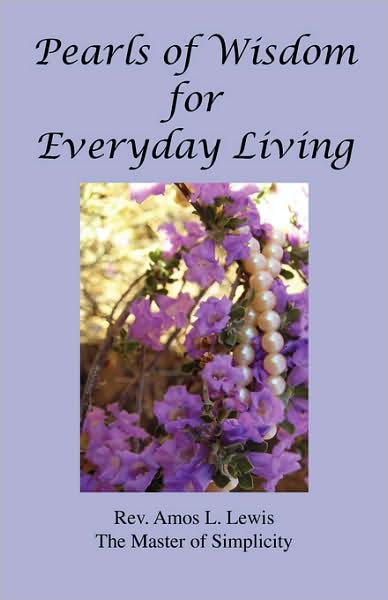 Pearls Of Wisdom For Everyday Living