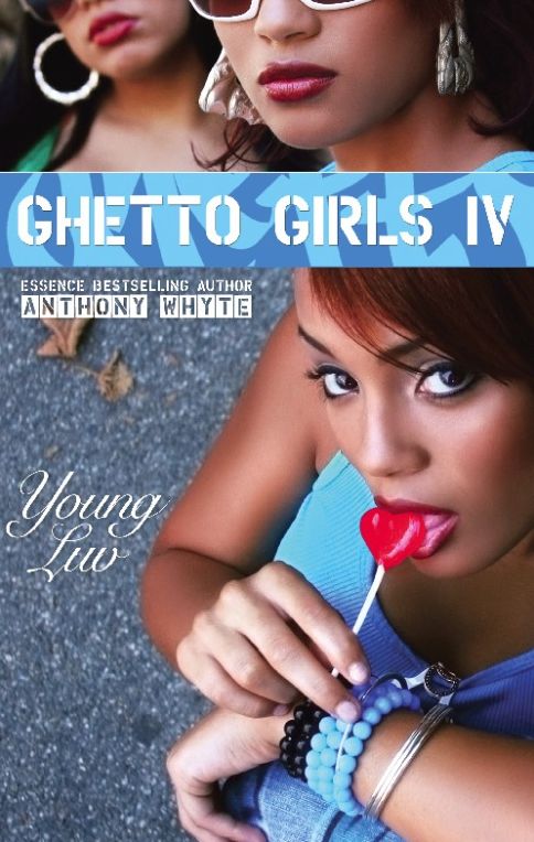 Ghetto Girls IV: Young Love