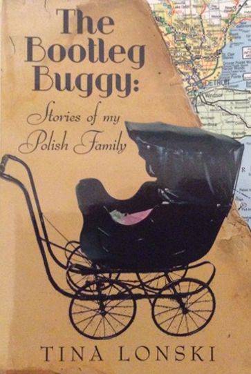 Bootleg Buggy: Stories of a Polish Family