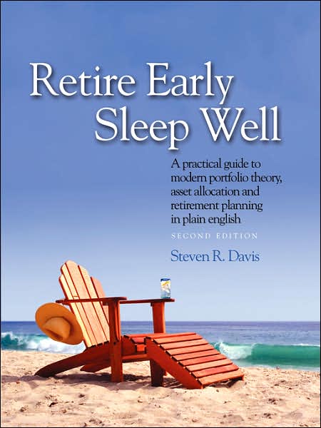 Retire Early Sleep Well