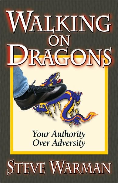 Walking on Dragons: Your Authority Over Adversity