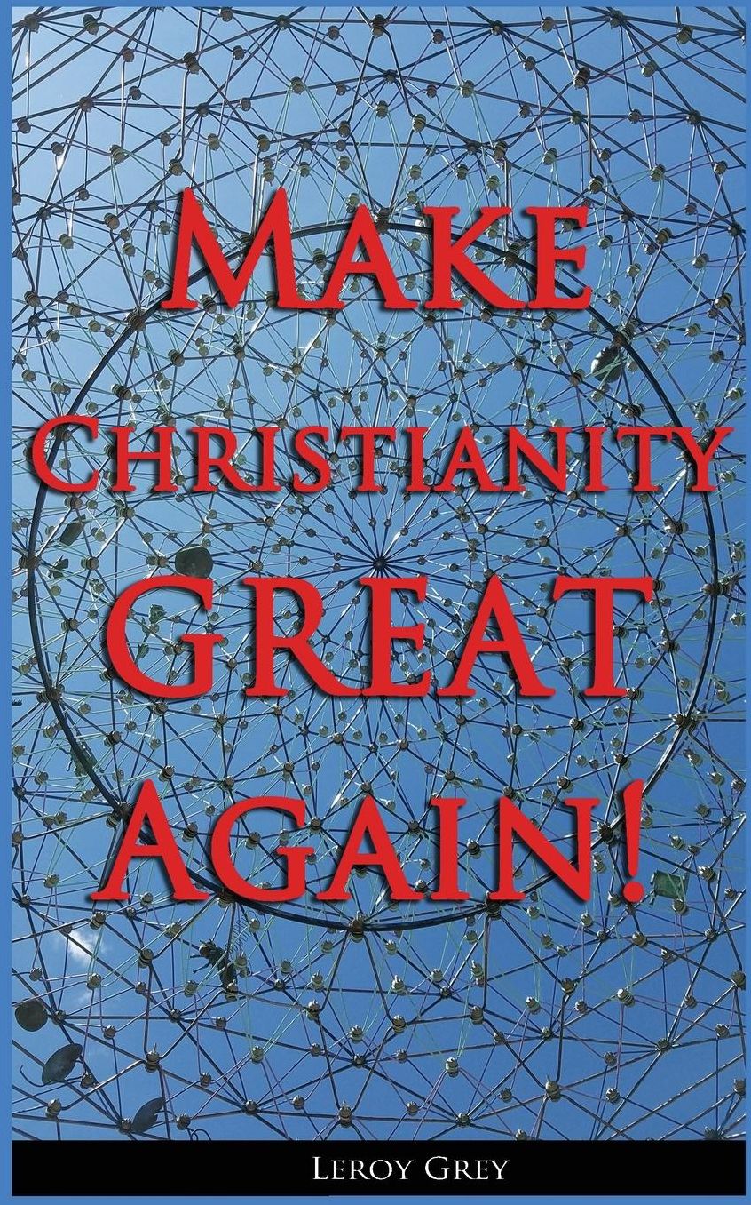 Make Christianity Great Again