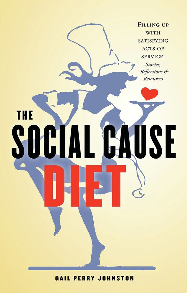 The Social Cause Diet: Filling Up with Satisfying Acts of Service