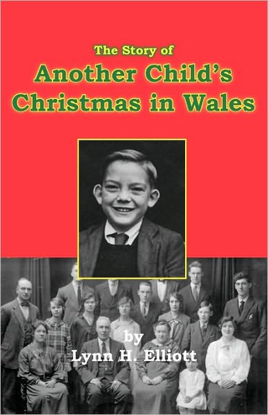 The Story Of Another Child's Christmas In Wales