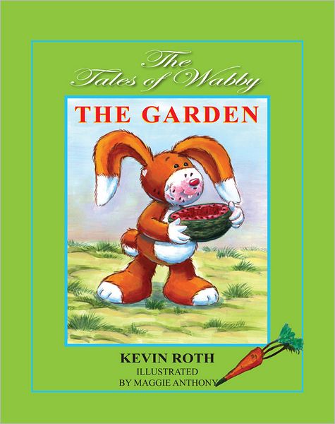 The Tales of Wabby THE GARDEN: The Tales of Wabby THE GARDEN