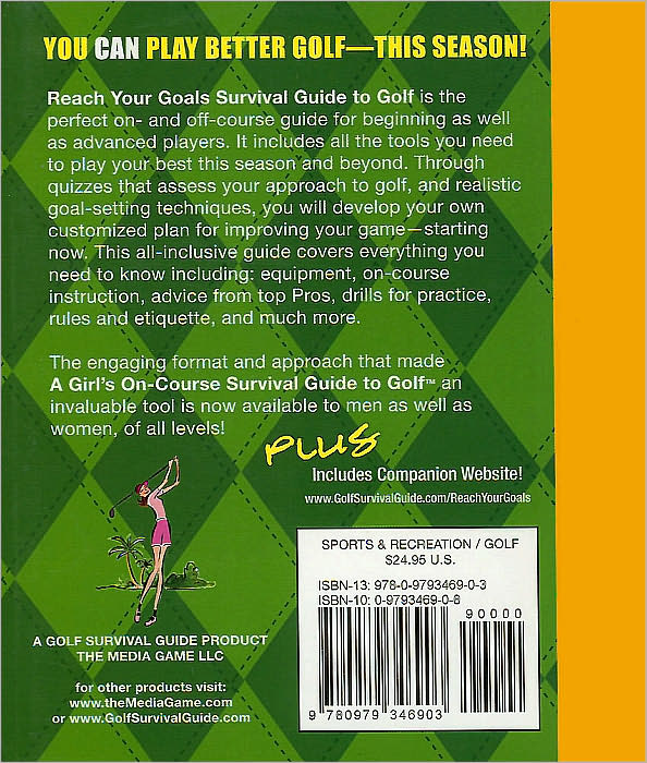Reach Your Goals Survival Guide to Golf: Learn How to Take Your Game to the Next Level